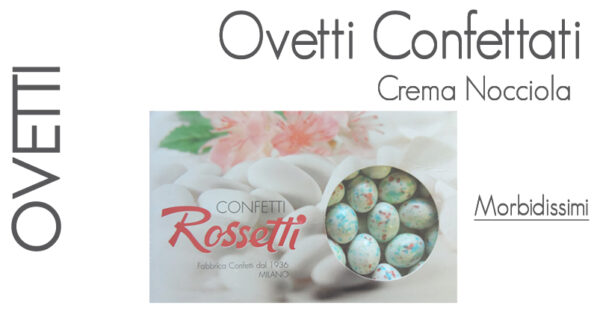 Ovetti-Crema-Nocciola_www.rossetticonfetti.it
